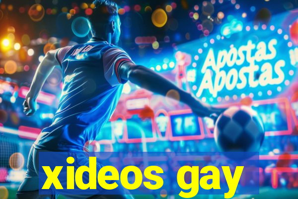 xideos gay